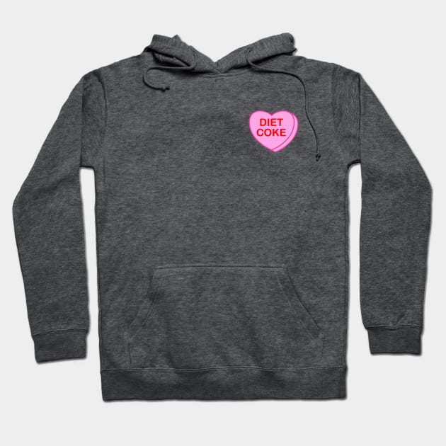 Conversation Heart: Diet Coke Hoodie by LetsOverThinkIt